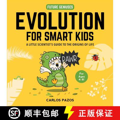 【3-4周达】Evolution for Smart Kids, Volume 2: A Little Scientist's Guide to the Origins of Life [9781510754126]