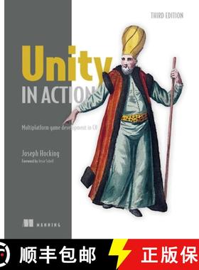 【3-4周达】Unity in Action, Third Edition: Multiplatform Game Development in C# [9781617299339]