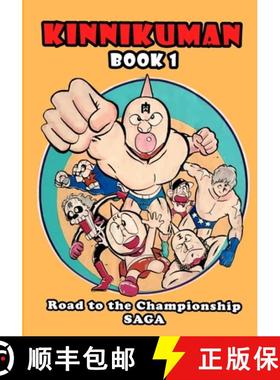 【3-4周达】Kinnikuman (M.U.S.C.L.E.) Book 1 - Road to the Championship Saga (English) [9781300963196]