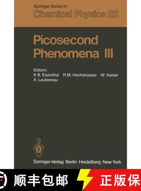 【3-4周达】Picosecond Phenomena III: Proceedings of the Third International Conference on Picosecond ... [9783642878664]