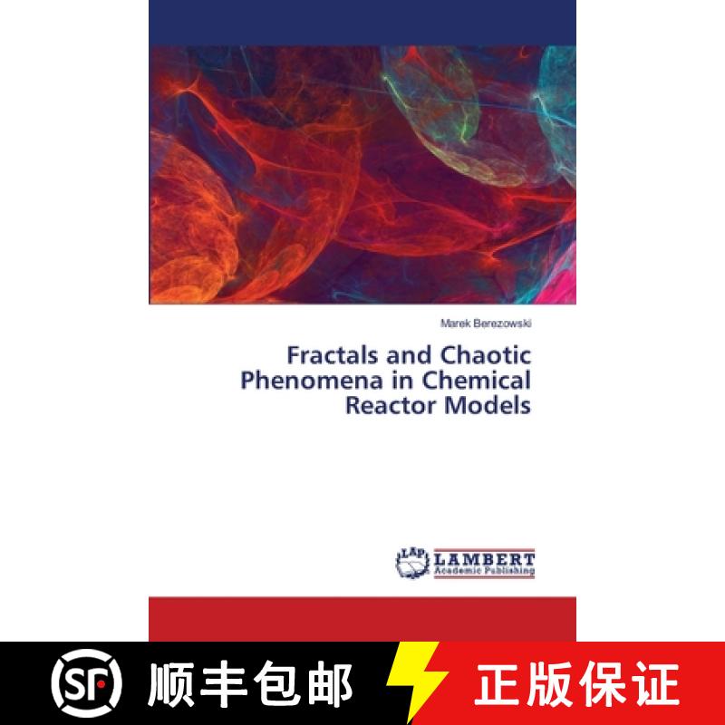 【2-3周达】Fractals and Chaotic Phenomena in Chemical Reactor Models [9786208223274]