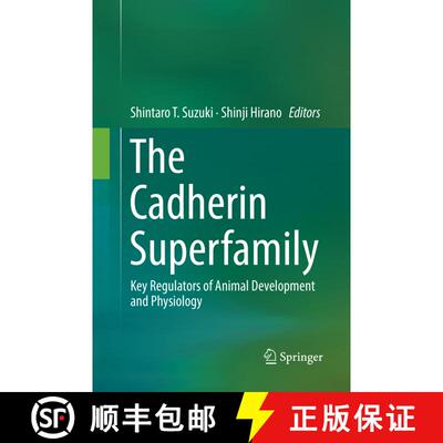 【3-4周达】The Cadherin Superfamily: Key Regulators of Animal Development and Physiology [9784431567592]