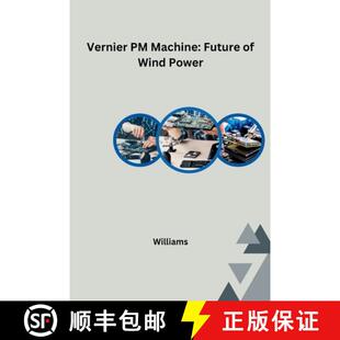 【3-4周达】Vernier PM Machine: Future of Wind Power [9783384234285]
