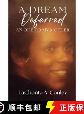 预订 A Dream Deferred- An Ode to My Mother [9789693192230]