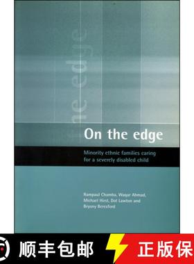 【2-3周达】On the Edge: Minority Ethnic Families Caring for AA Severely Disabled Child [9781861341341]
