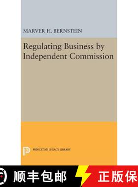 【3-4周达】Regulating Business by Independent Commission [9780691650388]