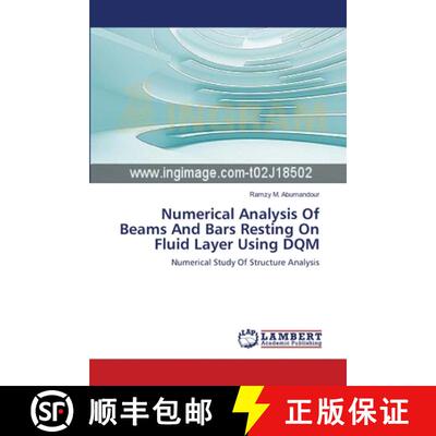 预订 Numerical Analysis Of Beams And Bars Resting On Fluid Layer Using DQM [9783659489730]