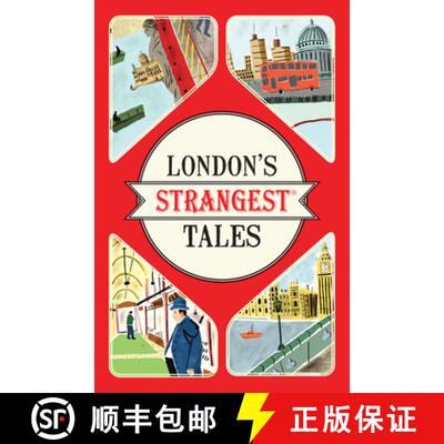 【3-4周达】London's Strangest Tales: Extraordinary but True Stories from Over a Thousand Years of Lon... [9781910232880]