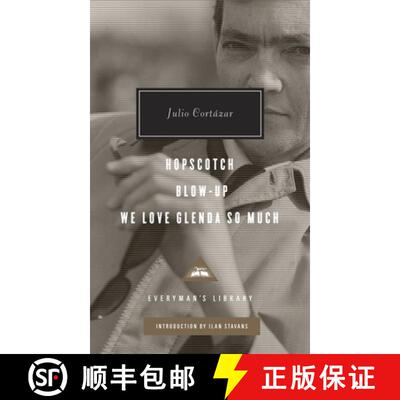 【3-4周达】Hopscotch, Blow-Up, We Love Glenda So Much: Introduction by Ilan Stavans [9780375712661]