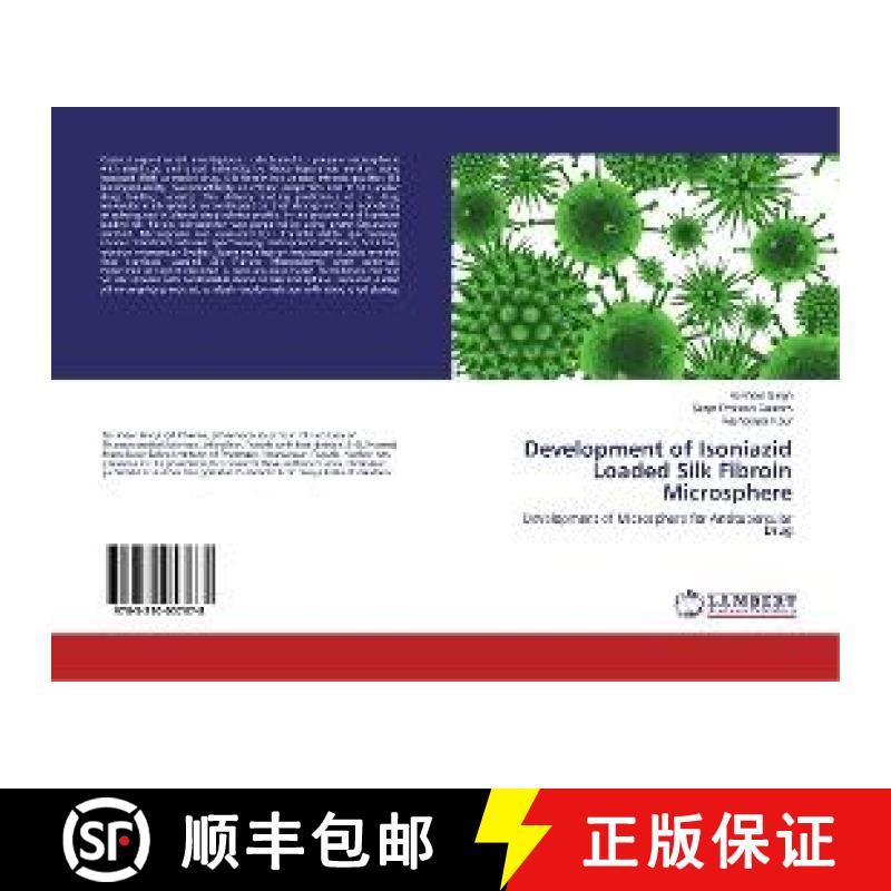 预订 Development of Isoniazid Loaded Silk Fibroin Microsphere [9783330057678]