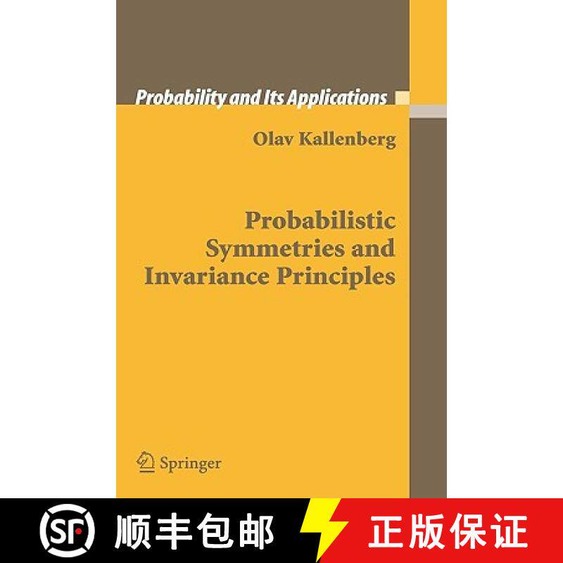 【3-4周达】Probabilistic Symmetries and Invariance Principles [9780387251158]