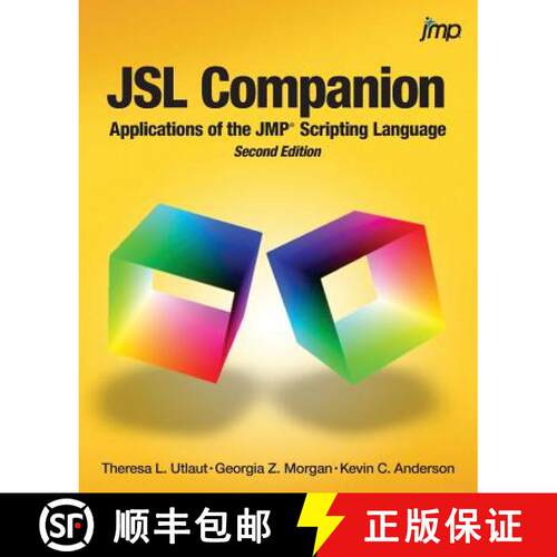 【3-4周达】JSL Companion: Applications of the JMP Scripting Language, Second Edition [9781629609744]