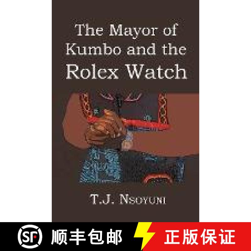 【3-4周达】The Mayor of Kumbo and the Rolex Watch [9798886548426]