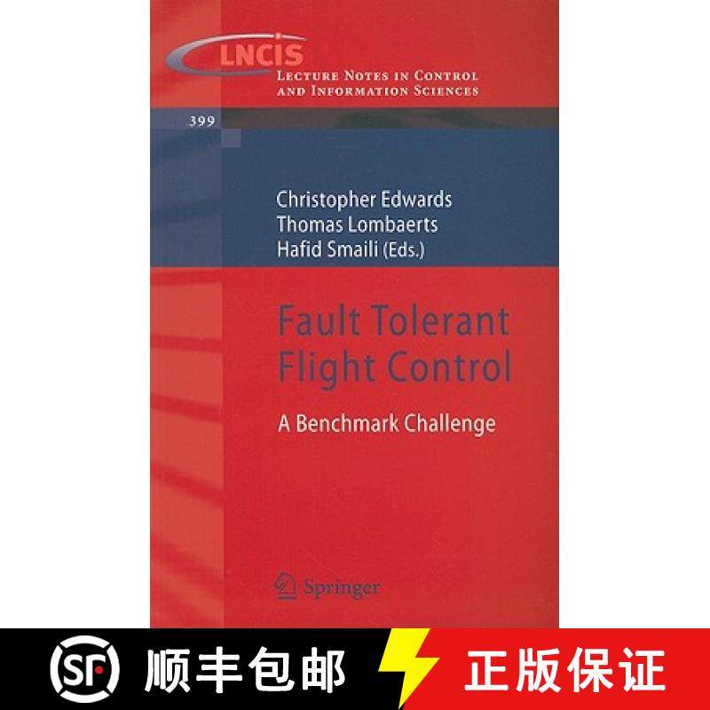 【3-4周达】Fault Tolerant Flight Control: A Benchmark Challenge [9783642116896]