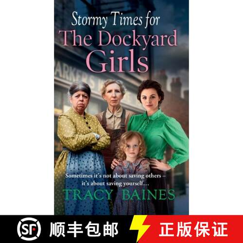 【3-4周达】精装 Stormy Times for The Dockyard Girls: A BRAND NEW gritty, heart-wrenching historical s... [9781836563655]