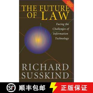 Facing the Technology The Information 4周达 9780198764960 Future Challenges Law
