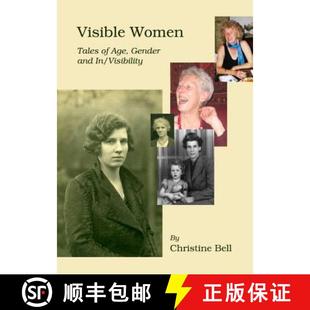 Visibility Tales Gender and Age Women 9781443836319 预订 Visible