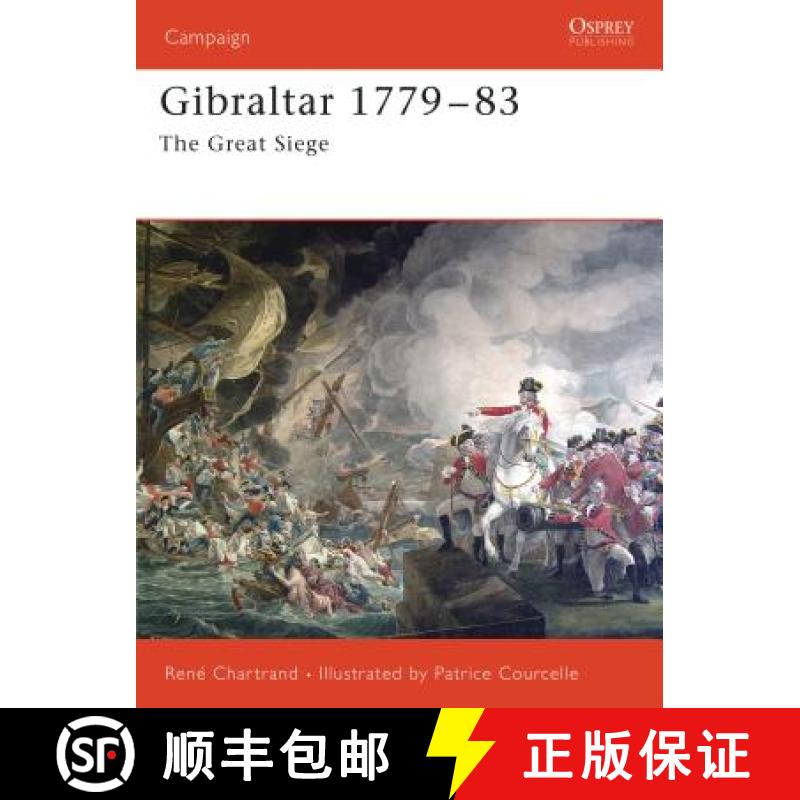 【3-4周达】Gibraltar 1779-1783: The Great Siege [9781841769776]