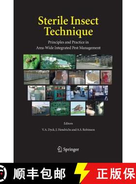 【3-4周达】Sterile Insect Technique : Principles and Practice in Area-Wide Integrated Pest Management [9789400793149]