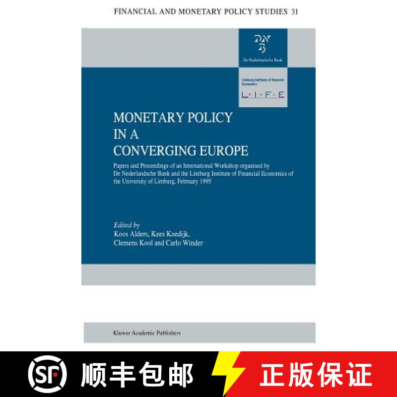 【3-4周达】Monetary Policy in a Converging Europe: Papers and Proceedings of an International Worksho... [9781461285328]