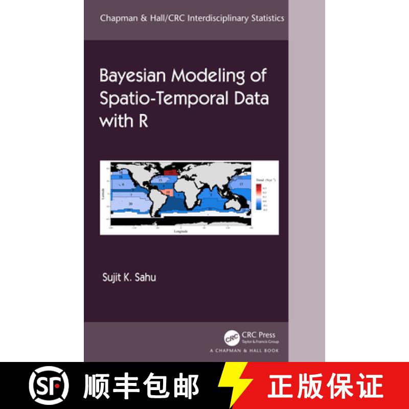 【3-4周达】Bayesian Modelling of Spatio-Temporal Data with R [9780367277987]