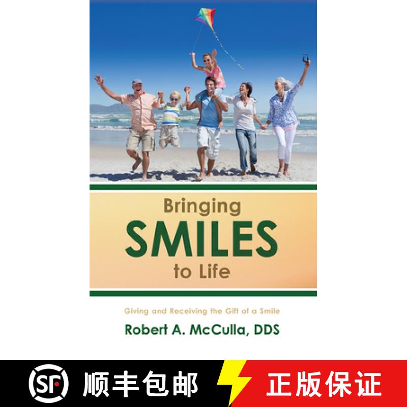 【3-4周达】Bringing Smiles to Life: Giving and Receiving the Gift of a Smile [9781599329789]