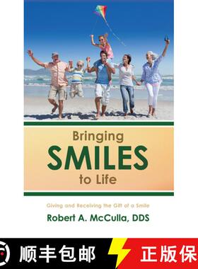 【3-4周达】Bringing Smiles to Life: Giving and Receiving the Gift of a Smile [9781599329789]