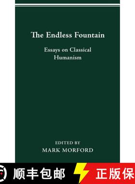 【3-4周达】The Drunken Duchess of Vassar: Essays on Classical Humanism [9780814253410]