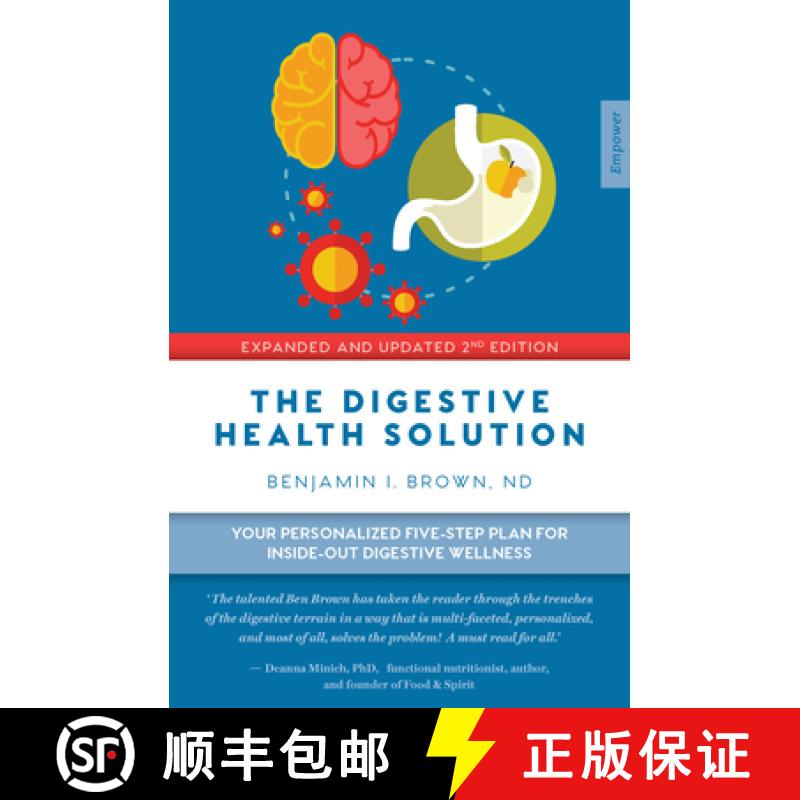 【3-4周达】The Digestive Health Solution - Expanded & Updated 2nd Edition: Your Personalized Five-Ste... [9781925335385]