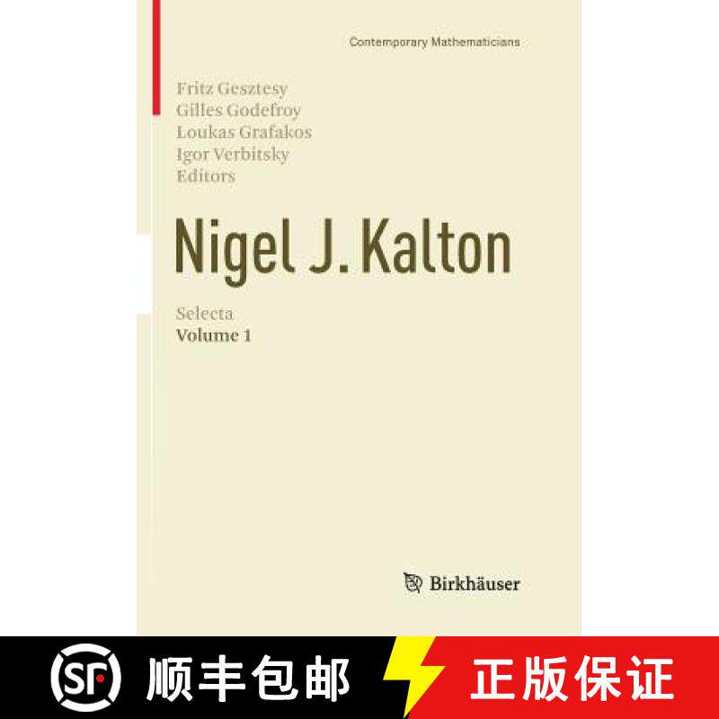 【3-4周达】Nigel J. Kalton Selecta : Volume 1 [9783319792583]