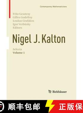【3-4周达】Nigel J. Kalton Selecta : Volume 1 [9783319792583]