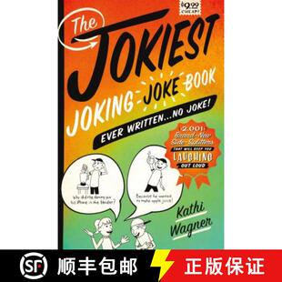 【3-4周达】The Jokiest Joking Joke Book Ever Written . . . No Joke!: 2,001 Brand-New Side-Splitters T... [9781250086150]