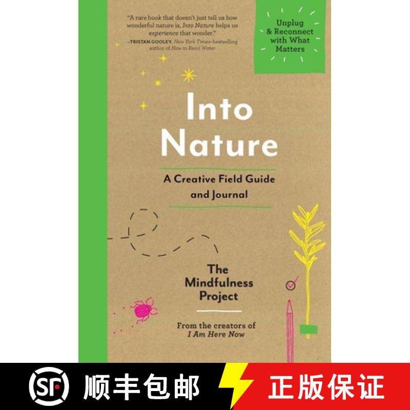 【3-4周达】Into Nature: A Creative Field Guide and Journal - Unplug and Reconnect with What Matters [9781615194803]