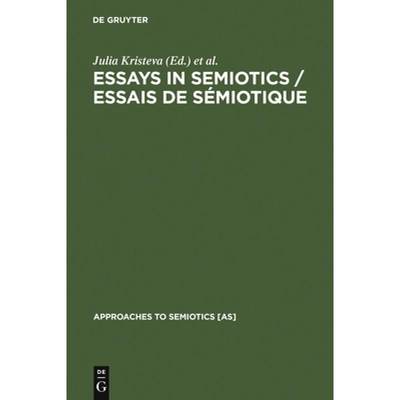 预订 Essays in Semiotics /Essais de Sémiotique [9789027916020]