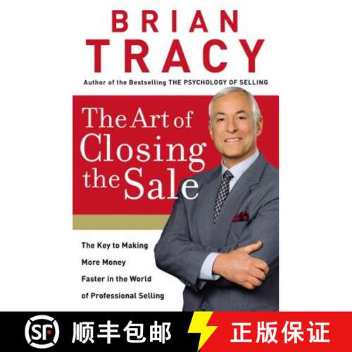 【3-4周达】The Art of Closing the Sale (International Edition): The Key to Making More Money Faster i... [9780785289135]