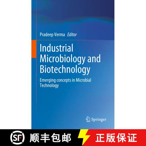 【3-4周达】精装 Industrial Microbiology and Biotechnology: Emerging concepts in Microbial Technology [9789819928156]