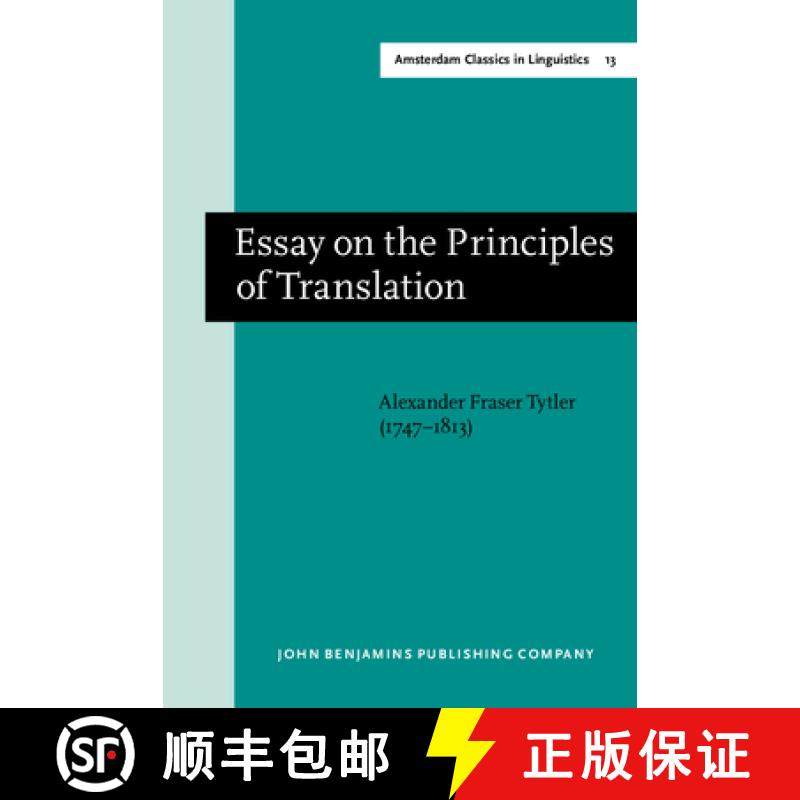 【2-3周达】Essay on the Principles of Translation (3rd REV. Ed., 1813): New Edition [9789027209740]