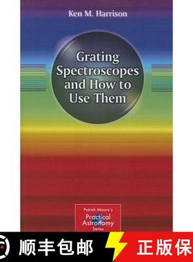 【3-4周达】Grating Spectroscopes and How to Use Them [9781461413967]
