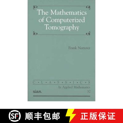 【3-4周达】The Mathematics of Computerized Tomography [9780898714937]