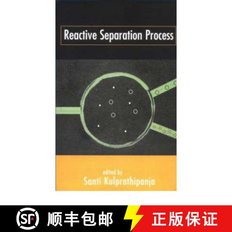 【3-4周达】Reactive Separation Processes [9781560328254]