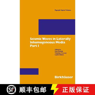 【3-4周达】Seismic Waves in Laterally Inhomogeneous Media : Part 1 [9783764356484]