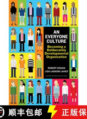 【3-4周达】每个人的文化 An Everyone Culture: Becoming a Deliberately Developmental Organization [9781625278623]