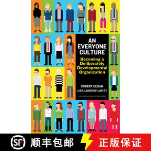 【3-4周达】每个人的文化 An Everyone Culture: Becoming a Deliberately Developmental Organization [9781625278623]