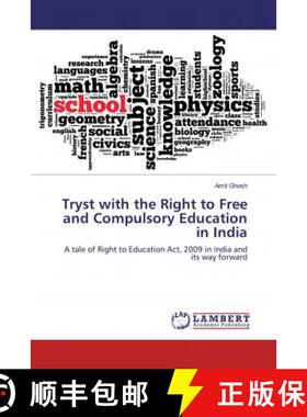 预订 Tryst with the Right to Free and Compulsory Education in India [9786139941759]