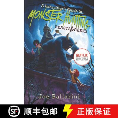 【3-4周达】A Babysitter's Guide to Monster Hunting #2: Beasts & Geeks [9780062437884]