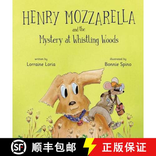 【3-4周达】精装 Henry Mozzarella and the Mystery at Whistling Woods: Engaging Chapter Book to Grow Ch... [9781736081013]