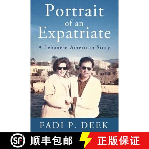 【3-4周达】Portrait of an Expatriate: A Lebanese-American Story [9798995492801]