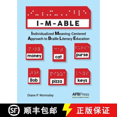 【3-4周达】I-M-ABLE: Individualized Meaning-Centered Approach to Braille Literacy Education [9780891287223]