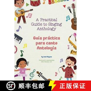 预订 A Practical Guide to Singing Anthology: Guía Práctica Para Canto Antología [9798317835286]
