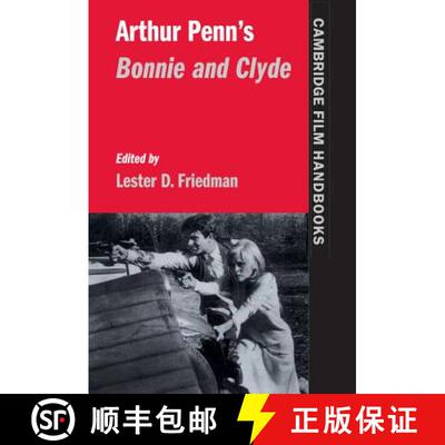 【3-4周达】Arthur Penn's Bonnie and Clyde: - Arthur Penn's Bonnie and Clyde [9780521592956]